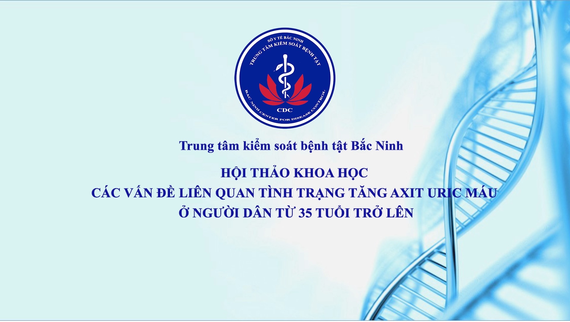 Hội thảo khoa học các vấn đề liên quan tình trạng tăng axit uric máu ở người dân từ 35 tuổi trở lên
