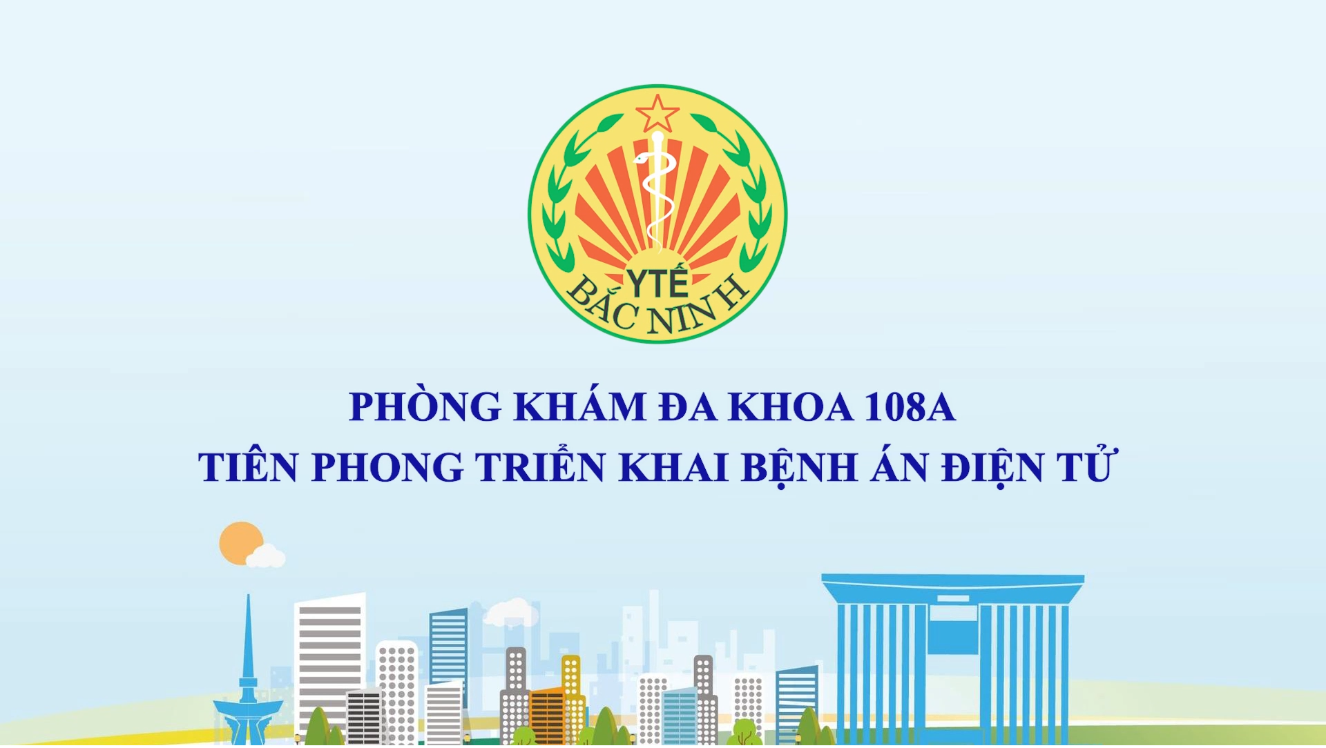 Phòng khám đa khoa 108A tiên phong triển khai bệnh án điện tử