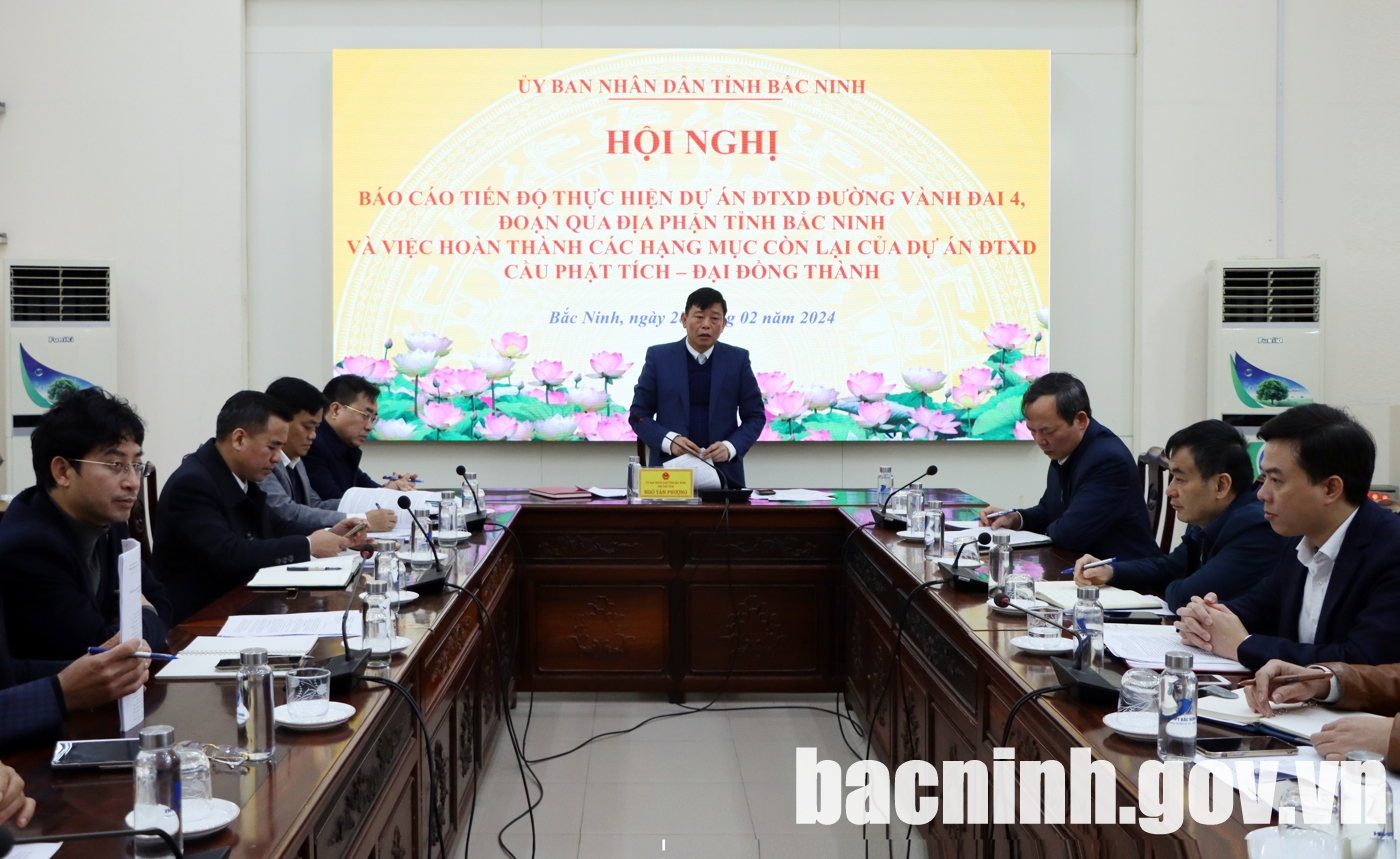 Hội nghị báo cáo tiến độ dự án vành đai 4 và các hạng mục còn lại của Cầu Kinh Dương Vương