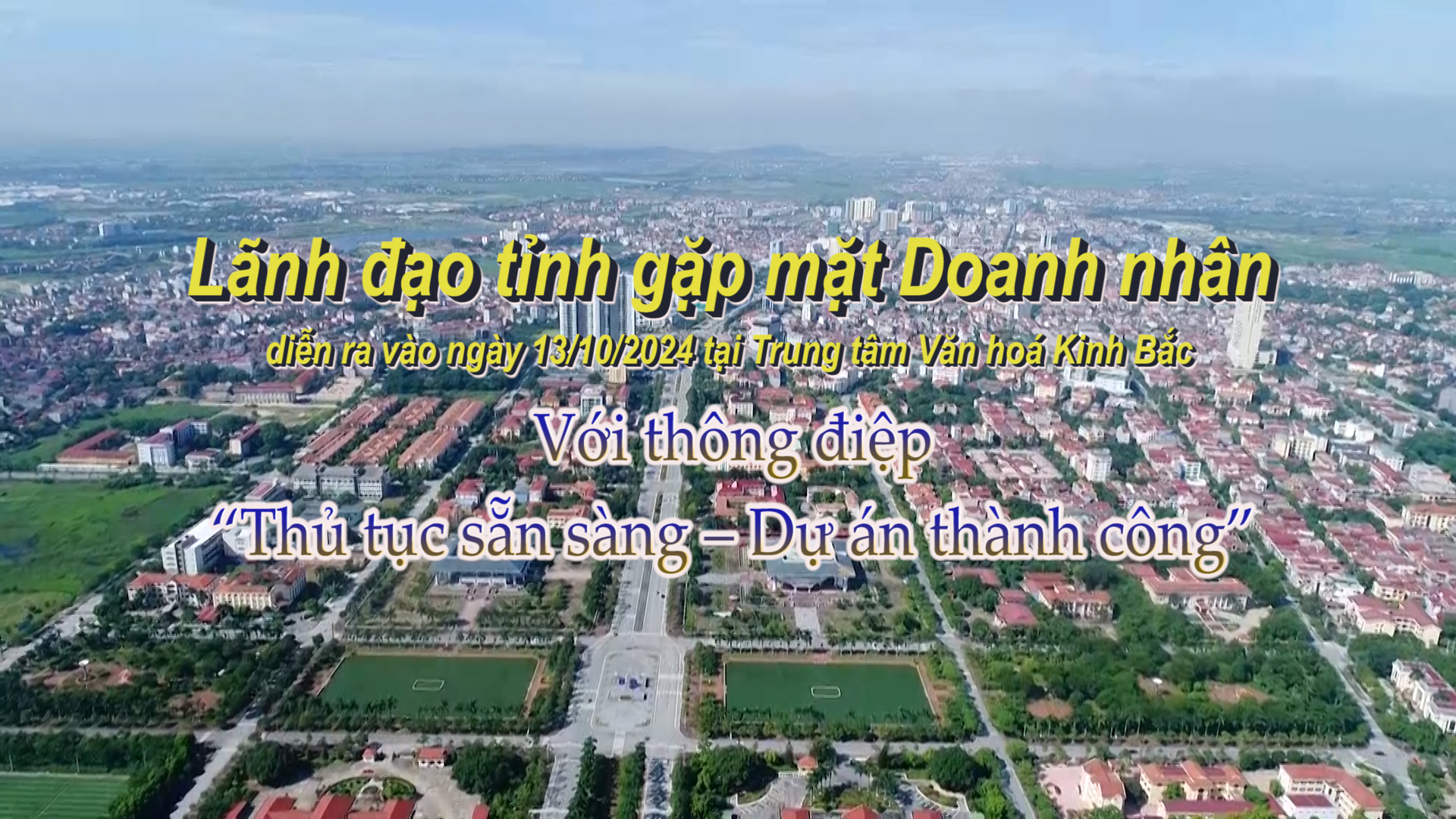 Lãnh đạo tỉnh Bắc Ninh gặp mặt Doanh nhân ngày 13-10-2024